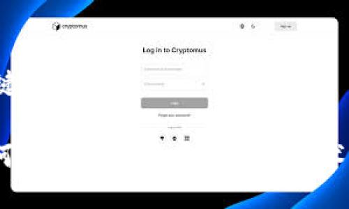 与关键词

: 如何下载和使用虚拟币的魔术软件？