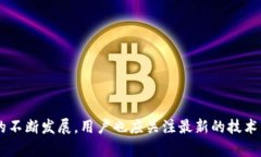 和关键词    比特币虚拟软件下载安装详解：完全